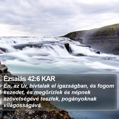 Ézsaiás 42:6 KAR Bible Verse Image