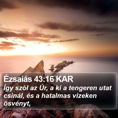 Ézsaiás 43:16 KAR Bible Verse Image