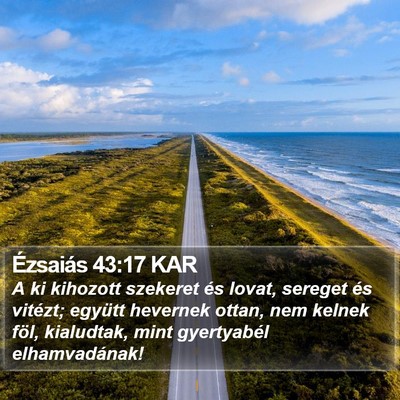 Ézsaiás 43:17 KAR Bible Verse Image