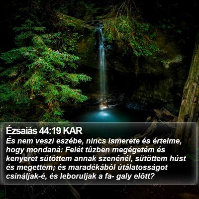 Ézsaiás 44:19 KAR Bible Verse Image