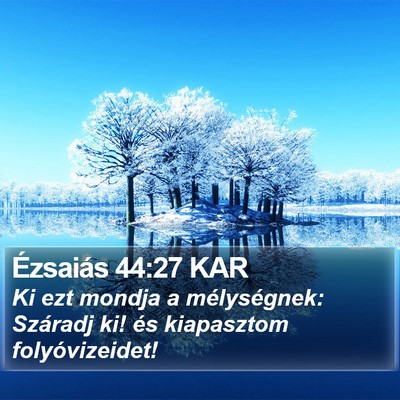 Ézsaiás 44:27 KAR Bible Verse Image