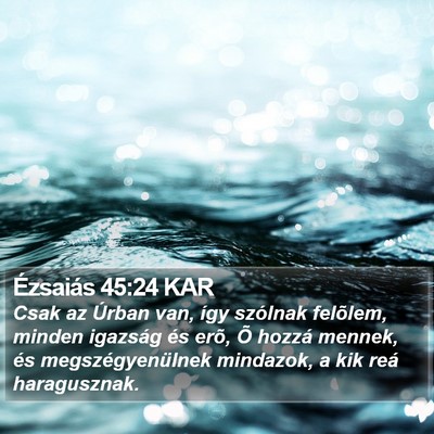 Ézsaiás 45:24 KAR Bible Verse Image