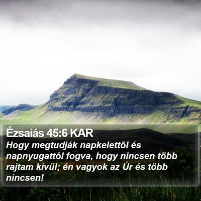 Ézsaiás 45:6 KAR Bible Verse Image