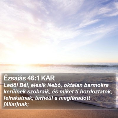 Ézsaiás 46:1 KAR Bible Verse Image