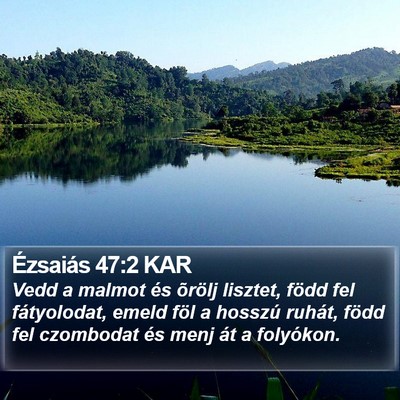 Ézsaiás 47:2 KAR Bible Verse Image