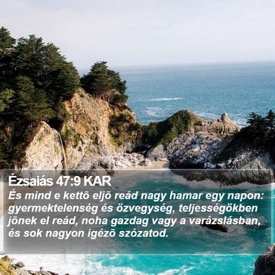 Ézsaiás 47:9 KAR Bible Verse Image