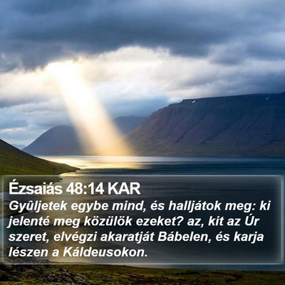 Ézsaiás 48:14 KAR Bible Verse Image