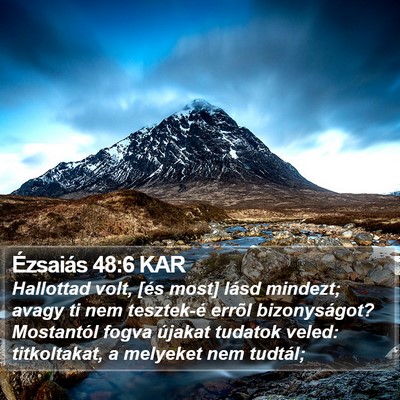 Ézsaiás 48:6 KAR Bible Verse Image