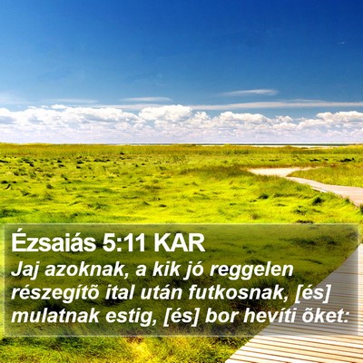 Ézsaiás 5:11 KAR Bible Verse Image
