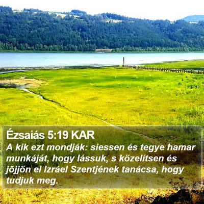 Ézsaiás 5:19 KAR Bible Verse Image