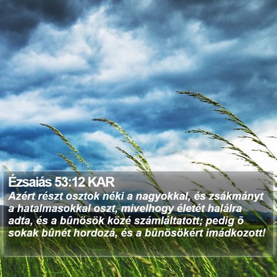 Ézsaiás 53:12 KAR Bible Verse Image