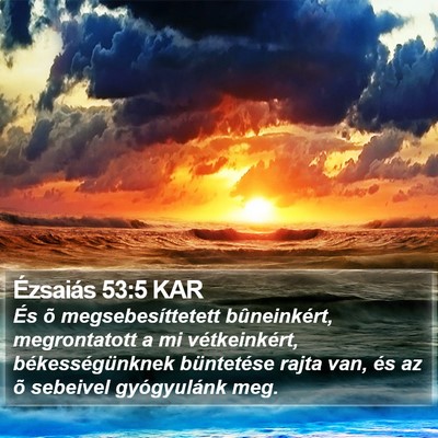 Ézsaiás 53:5 KAR Bible Verse Image