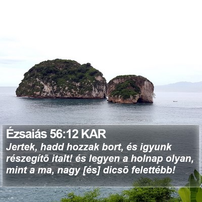 Ézsaiás 56:12 KAR Bible Verse Image
