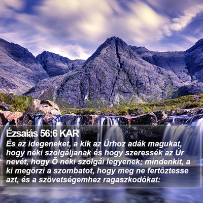 Ézsaiás 56:6 KAR Bible Verse Image
