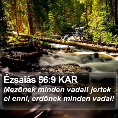 Ézsaiás 56:9 KAR Bible Verse Image