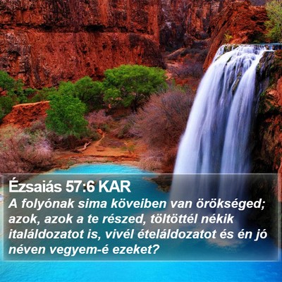 Ézsaiás 57:6 KAR Bible Verse Image