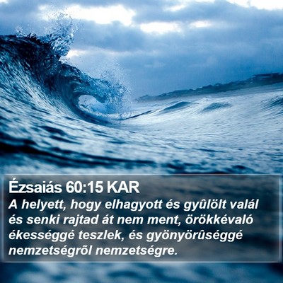 Ézsaiás 60:15 KAR Bible Verse Image