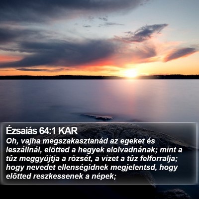 Ézsaiás 64:1 KAR Bible Verse Image