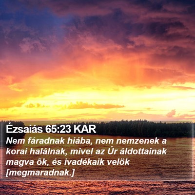 Ézsaiás 65:23 KAR Bible Verse Image