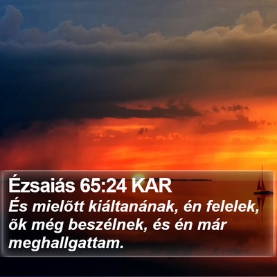 Ézsaiás 65:24 KAR Bible Verse Image