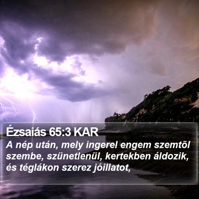 Ézsaiás 65:3 KAR Bible Verse Image