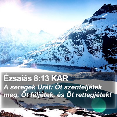 Ézsaiás 8:13 KAR Bible Verse Image