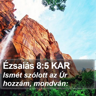 Ézsaiás 8:5 KAR Bible Verse Image