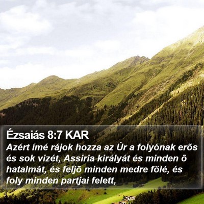Ézsaiás 8:7 KAR Bible Verse Image
