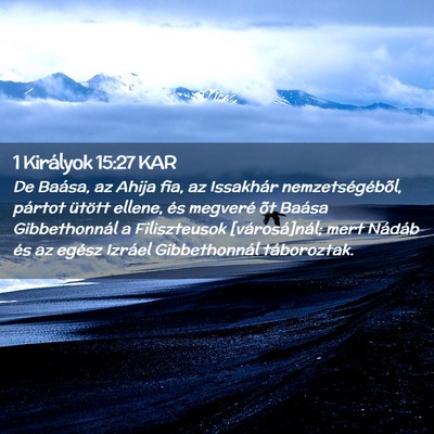 Picture 02 - 1 Királyok 15:27 KAR - De Baása, az Ahija fia, az Issakhár - Bible Verse Picture