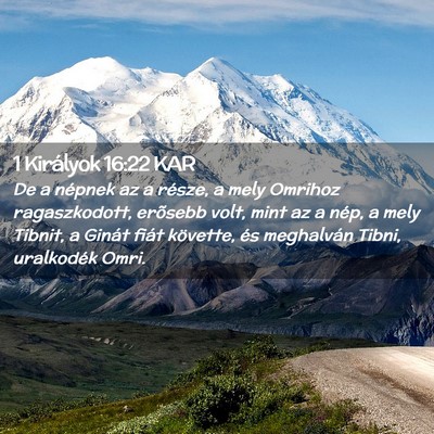 Picture 02 - 1 Királyok 16:22 KAR - De a népnek az a része, a mely Omrihoz - Bible Verse Picture