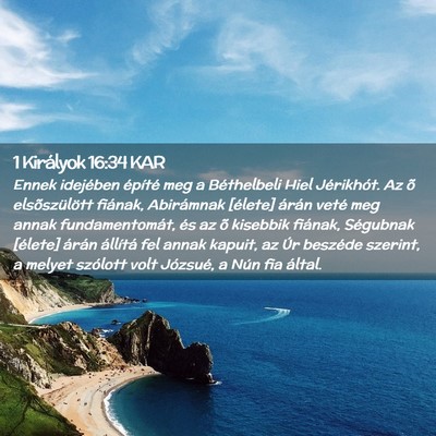 Picture 02 - 1 Királyok 16:34 KAR - Ennek idejében építé meg a Béthelbeli Hiel - Bible Verse Picture