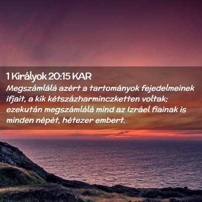 Picture 02 - 1 Királyok 20:15 KAR - Megszámlálá azért a tartományok - Bible Verse Picture