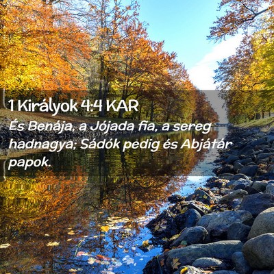 Picture 02 - 1 Királyok 4:4 KAR - És Benája, a Jójada fia, a sereg hadnagya; - Bible Verse Picture