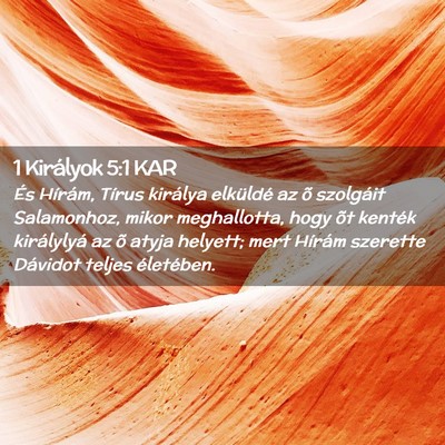 Picture 02 - 1 Királyok 5:1 KAR - És Hírám, Tírus királya elküldé az õ - Bible Verse Picture