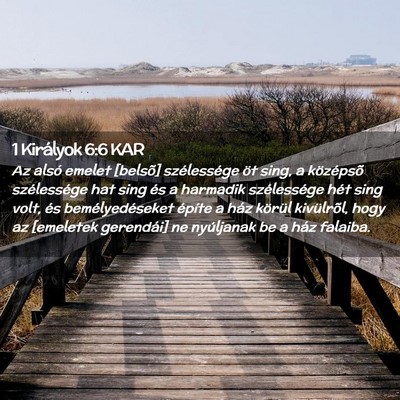 Picture 02 - 1 Királyok 6:6 KAR - Az alsó emelet [belsõ] szélessége öt sing, a - Bible Verse Picture