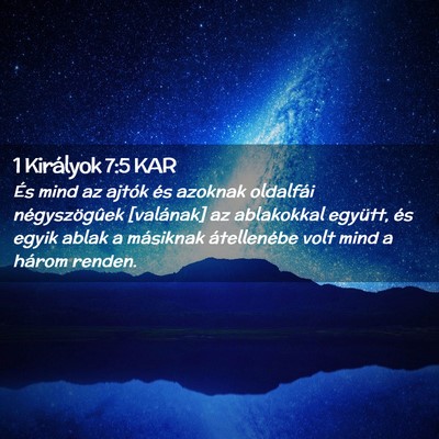Picture 02 - 1 Királyok 7:5 KAR - És mind az ajtók és azoknak oldalfái - Bible Verse Picture