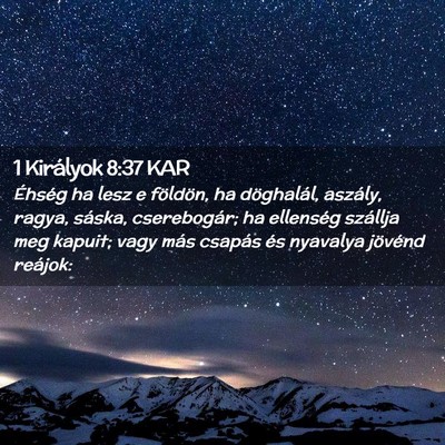 Picture 02 - 1 Királyok 8:37 KAR - Éhség ha lesz e földön, ha döghalál, - Bible Verse Picture