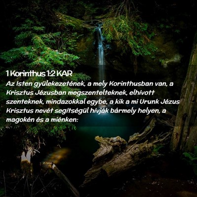Picture 02 - 1 Korinthus 1:2 KAR - Az Isten gyülekezetének, a mely Korinthusban - Bible Verse Picture