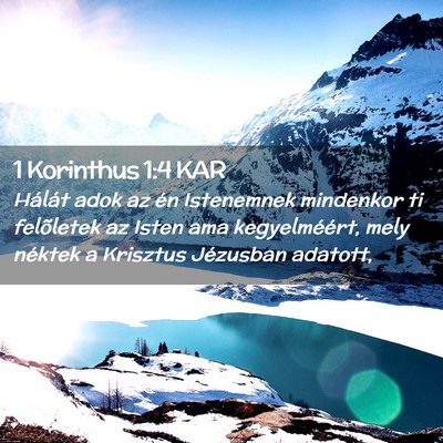 Picture 02 - 1 Korinthus 1:4 KAR - Hálát adok az én Istenemnek mindenkor ti - Bible Verse Picture