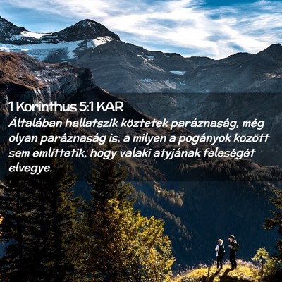 Picture 02 - 1 Korinthus 5:1 KAR - Általában hallatszik köztetek paráznaság, - Bible Verse Picture