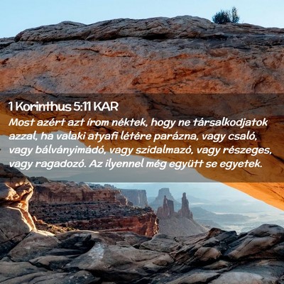 Picture 02 - 1 Korinthus 5:11 KAR - Most azért azt írom néktek, hogy ne - Bible Verse Picture