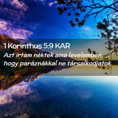 Picture 02 - 1 Korinthus 5:9 KAR - Azt írtam néktek ama levelemben, hogy - Bible Verse Picture