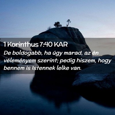 Picture 02 - 1 Korinthus 7:40 KAR - De boldogabb, ha úgy marad, az én véleményem - Bible Verse Picture