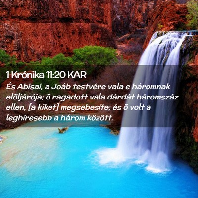 Picture 02 - 1 Krónika 11:20 KAR - És Abisai, a Joáb testvére vala e háromnak - Bible Verse Picture