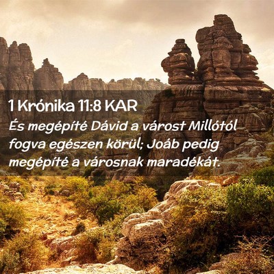 Picture 02 - 1 Krónika 11:8 KAR - És megépíté Dávid a várost Millótól fogva - Bible Verse Picture