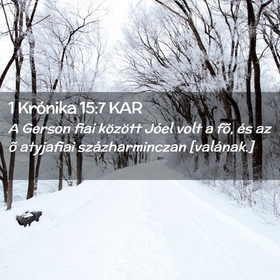 Picture 02 - 1 Krónika 15:7 KAR - A Gerson fiai között Jóel volt a fõ, és az - Bible Verse Picture