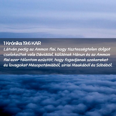 Picture 02 - 1 Krónika 19:6 KAR - Látván pedig az Ammon fiai, hogy - Bible Verse Picture