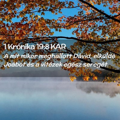 Picture 02 - 1 Krónika 19:8 KAR - A mit mikor meghallott Dávid, elküldé Joábot - Bible Verse Picture