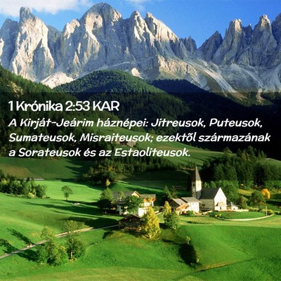 Picture 02 - 1 Krónika 2:53 KAR - A Kirját-Jeárim háznépei: Jitreusok, - Bible Verse Picture