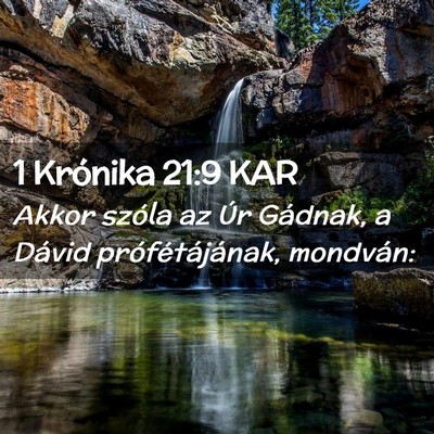 Picture 02 - 1 Krónika 21:9 KAR - Akkor szóla az Úr Gádnak, a Dávid - Bible Verse Picture